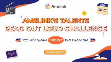 [AMSLINK’S TALENTS] “READ OUT LOUD CHALLENGE” THÁNG 12 DÀNH CHO TẤT CẢ HỌC SINH